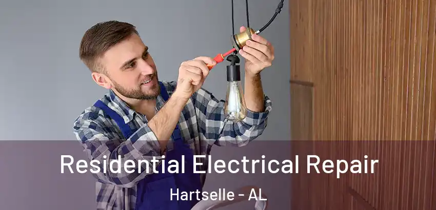 Residential Electrical Repair Hartselle - AL